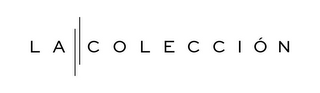 LA COLECCIÓN