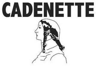 CADENETTE