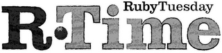 R TIME RUBY TUESDAY