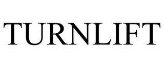 TURNLIFT