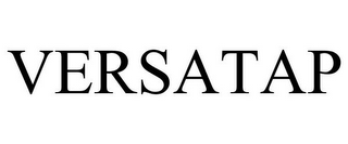 VERSATAP