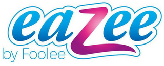 EAZEE BY FOOLEE