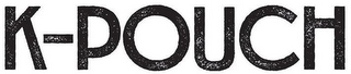 K-POUCH