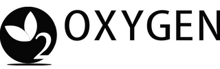 OXYGEN 2