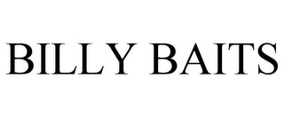 BILLY BAITS