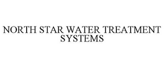 NORTH STAR WATER TREATMENT SYSTEMS