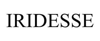 IRIDESSE