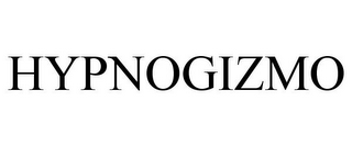 HYPNOGIZMO