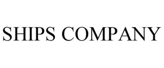 SHIPS COMPANY