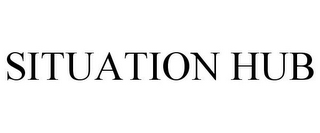 SITUATION HUB