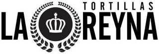 TORTILLAS LA REYNA