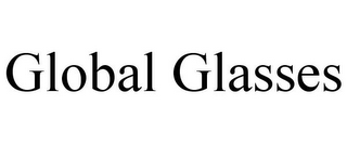 GLOBAL GLASSES