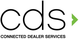 CDS CONNECTED DEALER SERVICES