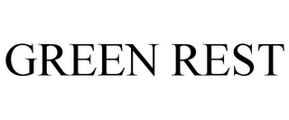 GREEN REST