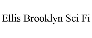ELLIS BROOKLYN SCI FI