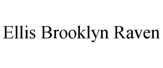 ELLIS BROOKLYN RAVEN