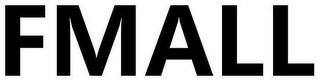 FMALL