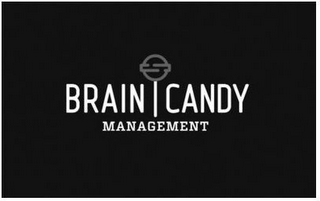 BRAIN CANDY MANAGEMENT