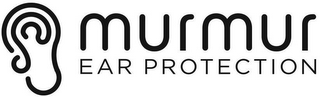 MURMUR EAR PROTECTION