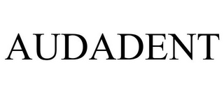 AUDADENT
