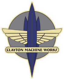 CLAYTON MACHINE WORKS