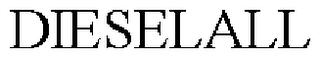 DIESELALL