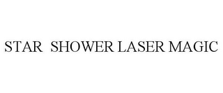 STAR SHOWER LASER MAGIC