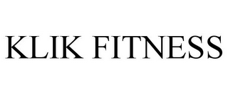 KLIK FITNESS