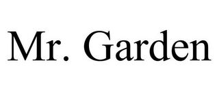 MR. GARDEN