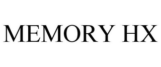 MEMORY HX