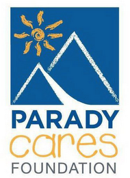 PARADY CARES FOUNDATION