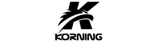 K KORNING
