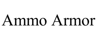AMMO ARMOR