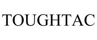 TOUGHTAC