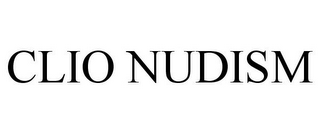 CLIO NUDISM