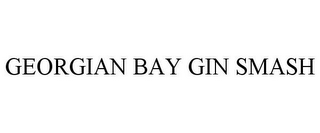 GEORGIAN BAY GIN SMASH