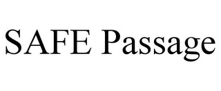 SAFE PASSAGE