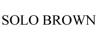 SOLO BROWN