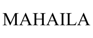 MAHAILA