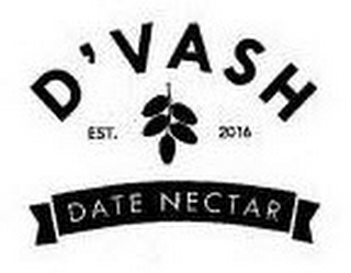 D'VASH DATE NECTAR EST. 2016