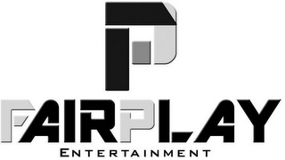F P FAIRPLAY ENTERTAINMENT