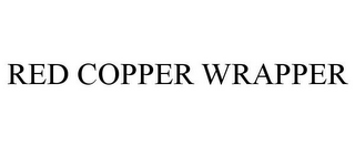 RED COPPER WRAPPER