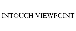 INTOUCH VIEWPOINT