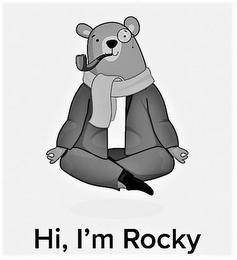 HI, I'M ROCKY