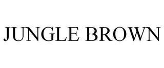 JUNGLE BROWN