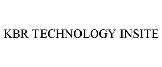 KBR TECHNOLOGY INSITE