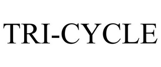 TRI-CYCLE