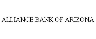 ALLIANCE BANK OF ARIZONA