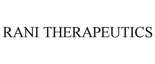 RANI THERAPEUTICS