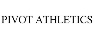PIVOT ATHLETICS